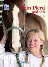 Buchcover Mein Pferd und ich