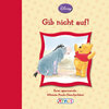 Buchcover Winnie Puuh - Gib nicht auf!