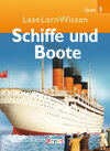 Buchcover LeseLernWissen - Schiffe und Boote