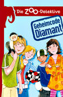 Buchcover Die Zoo-Detektive - Geheimcode Diamant