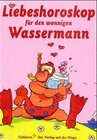 Buchcover Liebeshoroskop für den wonnigen Wassermann