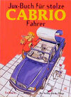 Buchcover Juxbuch für stolze Cabrio-Fahrer