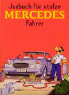 Buchcover Juxbuch für stolze Mercedes-Fahrer