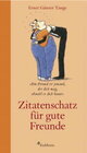 Buchcover Zitatenschatz für gute Freunde