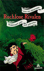 Buchcover Ruchlose Rivalen