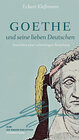Buchcover Goethe und seine lieben Deutschen