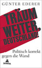 Buchcover Träum weiter, Deutschland!