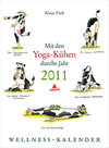 Buchcover Mit den Yoga-Kühen durchs Jahr 2011 - Der Wellnesskalender