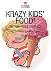 Buchcover Krazy Kids' Food!