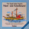 Buchcover Viel Spass beim Segeln: Mast- und Schotbruch!