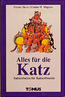 Buchcover Alles für die Katz. Sati(e)risches für Katzenfreunde