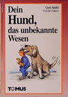 Buchcover Dein Hund, das unbekannte Wesen