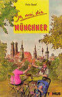 Buchcover Ja mei, die Münchner