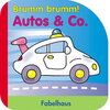 Buchcover Brumm, brumm Autos & Co.