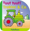 Buchcover Tuut, tuut Traktor & Co.