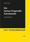 Buchcover Die Syntax-Pragmatik-Schnittstelle / narr studienbücher