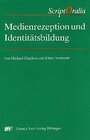 Buchcover Medienrezeption und Identitätsbildung