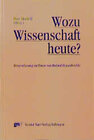 Buchcover Wozu Wissenschaft heute?