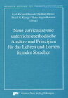 Buchcover Neue curriculare und unterrichtsmethodische Ansätze und Prinzipien für das Lehren und Lernen fremder Sprachen