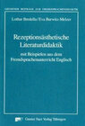 Buchcover Rezeptionsästhetische Literaturdidaktik mit Beispielen aus dem Fremdsprachenunterricht Englisch