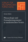 Buchcover Phraseologie und Formulierungsmuster in medizinischen Texten