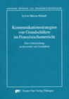 Buchcover Kommunikationsstrategien von Grundschuelern im Franzoesischunterricht