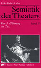 Buchcover Semiotik des Theaters. Eine Einführung / Semiotik des Theaters