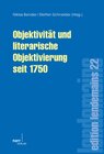 Buchcover Objektivität und literarische Objektivierung seit 1750