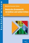 Buchcover Deutsche Grammatik verstehen und unterrichten