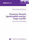 Buchcover Françoise Pascal’s ‘Agathonphile martyr, tragi-comédie’