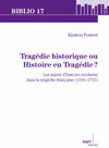Buchcover Tragédie historique ou Histoire en Tragédie?