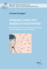 Buchcover Language contact and displays of social identity