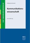 Buchcover Kommunikationswissenschaft / bachelor-wissen