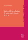 Buchcover Unterrichtseinheiten Französisch für die Praxis