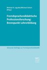 Buchcover Fremdsprachendidaktische Professionsforschung: Brennpunkt Lehrerbildung