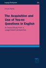 Buchcover The Acquisition and Use of Yes-no Questions in English