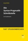Buchcover Die Syntax-Pragmatik-Schnittstelle