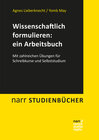 Buchcover Wissenschaftlich formulieren: ein Arbeitsbuch