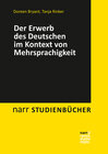 Buchcover Der Erwerb des Deutschen im Kontext von Mehrsprachigkeit