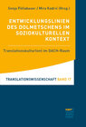 Buchcover Entwicklungslinien des Dolmetschens im soziokulturellen Kontext