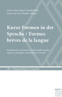 Buchcover Kurze Formen in der Sprache / Formes brèves de la langue