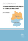 Buchcover Dialekt und Standardsprache in der Deutschdidaktik