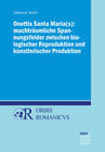 Buchcover Onettis Santa María(s): Machträumliche Spannungsfelder zwischen biologischer Reproduktion und künstlerischer Produktion