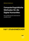 Buchcover Computerlinguistische Methoden für die Digital Humanities