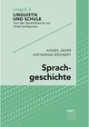 Buchcover Sprachgeschichte / Linguistik und Schule Bd.3