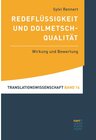 Buchcover Redeflüssigkeit und Dolmetschqualität / Translationswissenschaft Bd.14