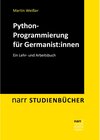 Buchcover Python-Programmierung für Germanist:innen / Narr Studienbücher - Martin Weißer (ePub)