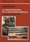 Buchcover La agroforesterîa en la educación agrîcola con enfasis en su aplicación practica