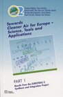 Buchcover Towards Cleaner Air for Europe - Science, Tools and Applications