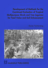 Buchcover Development of methods for the Combined Evaluation of Tropical Multipurpose Shrub and Tree Legumes for Feed Value and So